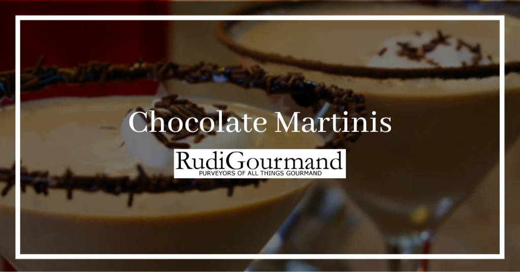 Chocolate Martinis