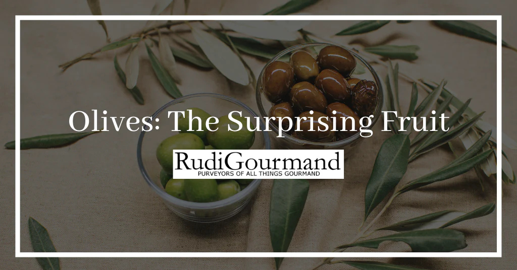 Olives: The Surprising Fruit