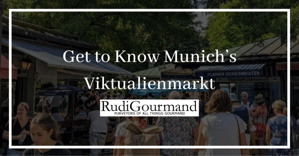 Get to Know Munich’s Viktualienmarkt